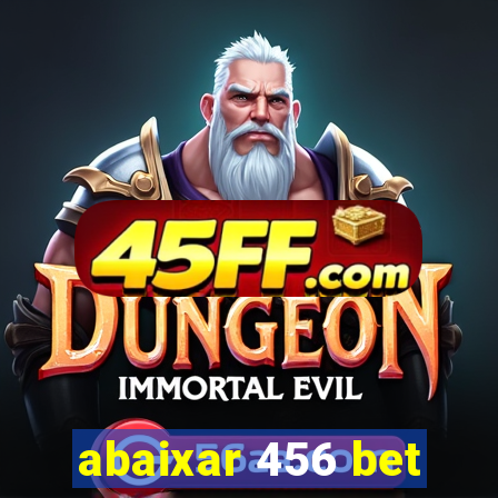 abaixar 456 bet
